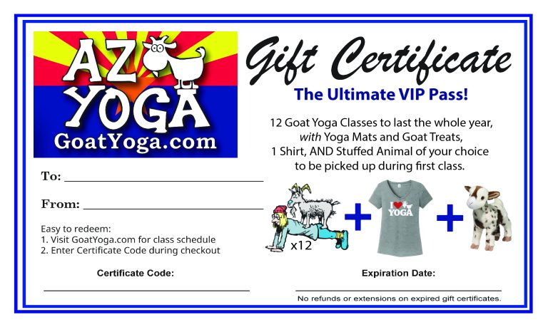 Arizona Goat yoga gift certificate for the ultimate vip pass with 12 goat yoga classes, shirt, stuffed animal and treats as photo is shown on the lower right hand corner.